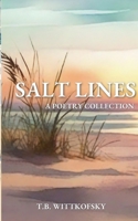 Salt Lines : A Poetry Collection 195789363X Book Cover