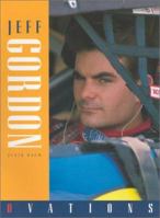 Jeff Gordon (Ovations) 0898123240 Book Cover