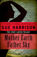 Mother Earth, Father Sky 1504075110 Book Cover