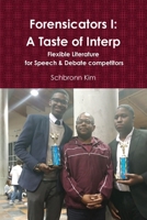 Forensicators I: A Taste of Interp 0359936962 Book Cover