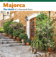 Mallorca: The Island of a Thousand Faces 8484780724 Book Cover