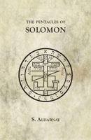 The Pentacles of Solomon 1907881220 Book Cover