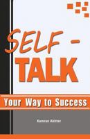 Self-Talk Your Way to Success 1499685033 Book Cover