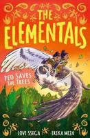 The Elementals: Peo Saves the Trees 1788958179 Book Cover