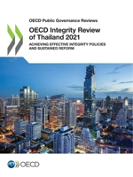 OECD Integrity Review of Thailand 2021 9264593519 Book Cover