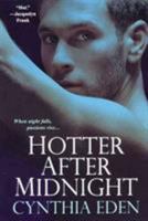 Hotter After Midnight 0758226039 Book Cover