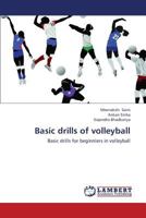 Basic Drills of Volleyball 3659437379 Book Cover