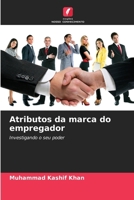 Atributos da marca do empregador (Portuguese Edition) 6209733697 Book Cover