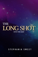 The Long Shot: Into the Deep B0858WJJ86 Book Cover