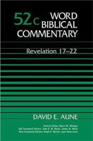 Revelation 17-22 (Word Biblical Commentary 52c) 0310522269 Book Cover