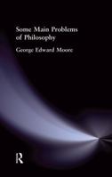 Some Main Problems of Philosophy 1138884170 Book Cover