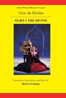 Tirso de Molina: Marta the Divine 190834301X Book Cover