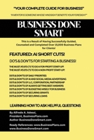 Business Done Smart: This is a Result of Having Successfully Guided, Counseled and Completed Over 15,000 Business Plans for Clients! B0GKVPQKPT Book Cover