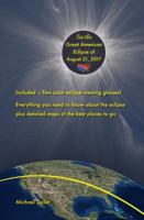 See the Great American Eclipse of August 21, 2017 0692674284 Book Cover