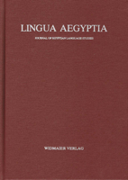 Lingua Aegyptia Bd. 31 (2023) 3943955710 Book Cover