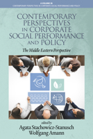 Contemporary Perspectives in Corporate Social Performance and Policy: The Middle Eastern Perspective 1641130601 Book Cover