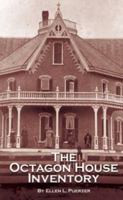 The Octagon House Inventory 0961880910 Book Cover