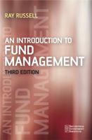 An Introduction to Fund Management (Securities Institute) 0470017708 Book Cover