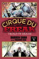 Cirque Du Freak: Trials of Death, Vol. 5 0759530424 Book Cover