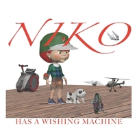 Niko has a wishing machine 1687787522 Book Cover