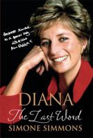 Diana: The Last Word 0312354991 Book Cover