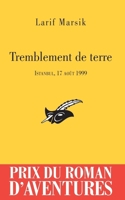 Tremblement de terre Prix du roman d'aventures 2009 2702434517 Book Cover