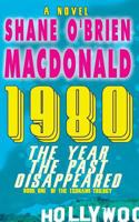 1980 the Year the Past Disappeared 0992008093 Book Cover
