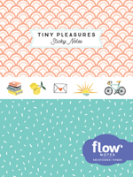 Tiny Pleasures Sticky Notes 1523507306 Book Cover