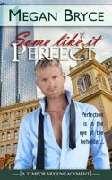 Some Like it Perfect 1497507766 Book Cover