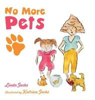 No More Pets 1777802172 Book Cover