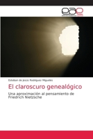 El claroscuro genealógico 3639603095 Book Cover
