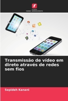 Transmissão de vídeo em direto através de redes sem fios (Portuguese Edition) 6209904416 Book Cover