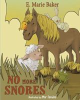 No More Snores 069267778X Book Cover