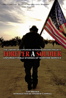 Forever a Soldier: Unforgettable Stories of Wartime Service 0792241894 Book Cover