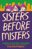 Sisters Before Misters 1662525907 Book Cover