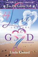 Daily Love Letters From God: p.s. He Loves You 0692301860 Book Cover