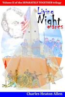 Living Nightmares: A Trilogy of the American Civil War 1494888408 Book Cover