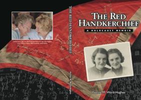 The Red Hankerchief 0989706001 Book Cover