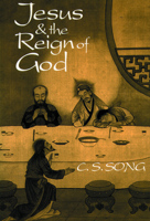 Jesus and the Reign of God (The Cross in the Lotus World, V. 2) 0800626710 Book Cover