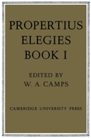 Propertius: Elegies: Book 1 0521292107 Book Cover