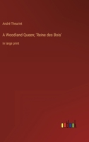 A Woodland Queen 1434429822 Book Cover