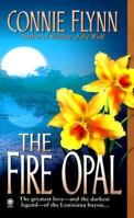 The Fire Opal 0451408608 Book Cover