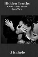 Hidden Truths 1530426847 Book Cover
