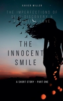 The Innocent Smile (Unhinged Realities) B0F2JH9ZLD Book Cover