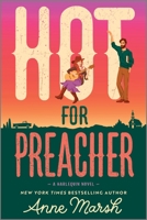 Hot for Preacher: A Spicy Small Town Opposites Attract Romance 1335507396 Book Cover