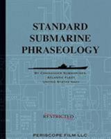 Standard Submarine Phraseology 1935700510 Book Cover