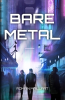 Bare Metal B0FBT7ZMXX Book Cover