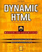 Dynamic Html: Master All the Essentials 0782122779 Book Cover