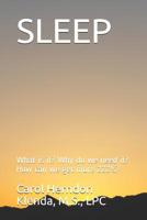 Sleep : What Is It? Why Do We Need It? How Can We Get More ZZZ's? 1717780083 Book Cover