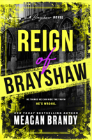 Reign of Brayshaw (Standard Edition) (Brayshaw, 3) 1464280452 Book Cover